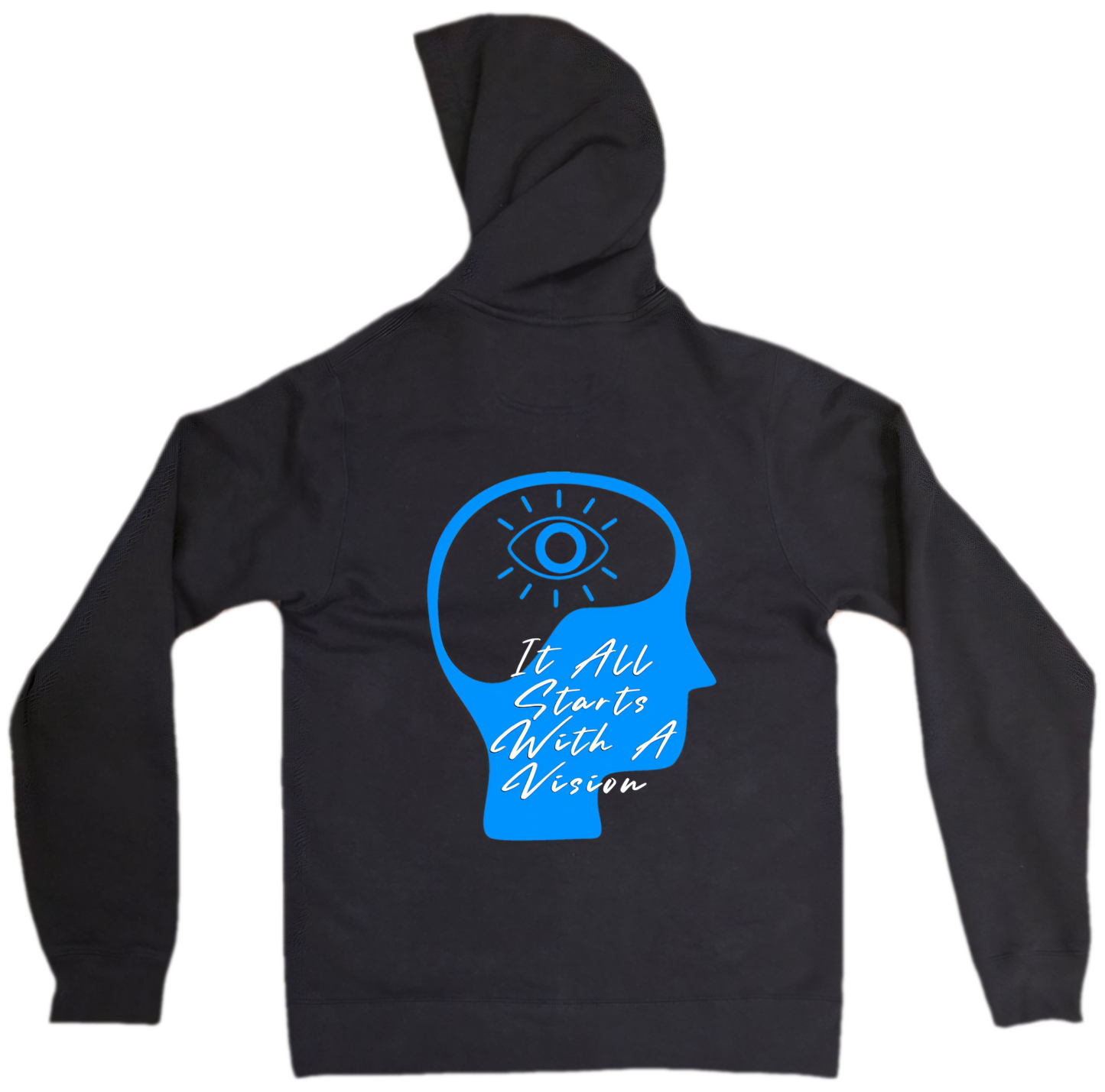 It All Starts With A Vision Black Hoodie