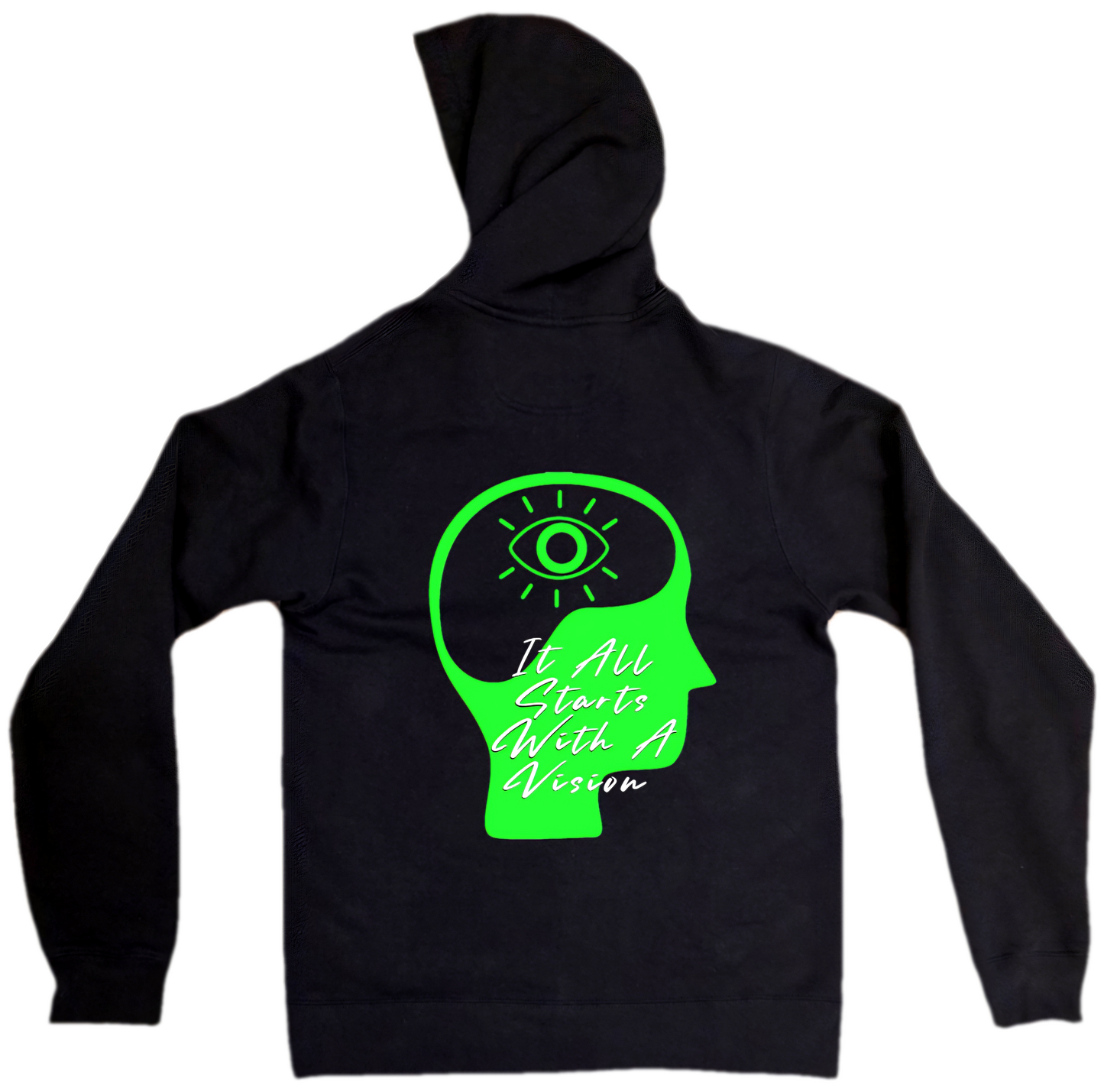 It All Starts With A Vision Black Hoodie