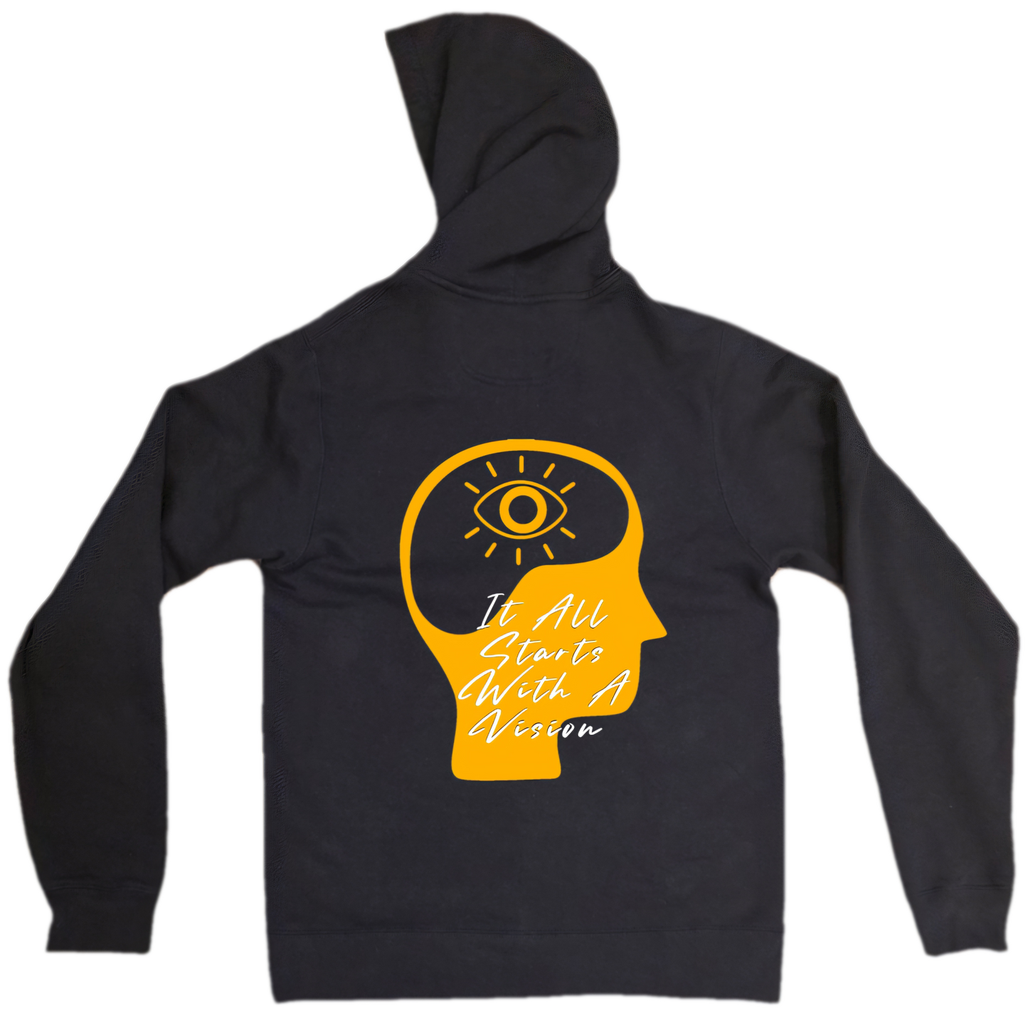 It All Starts With A Vision Black Hoodie