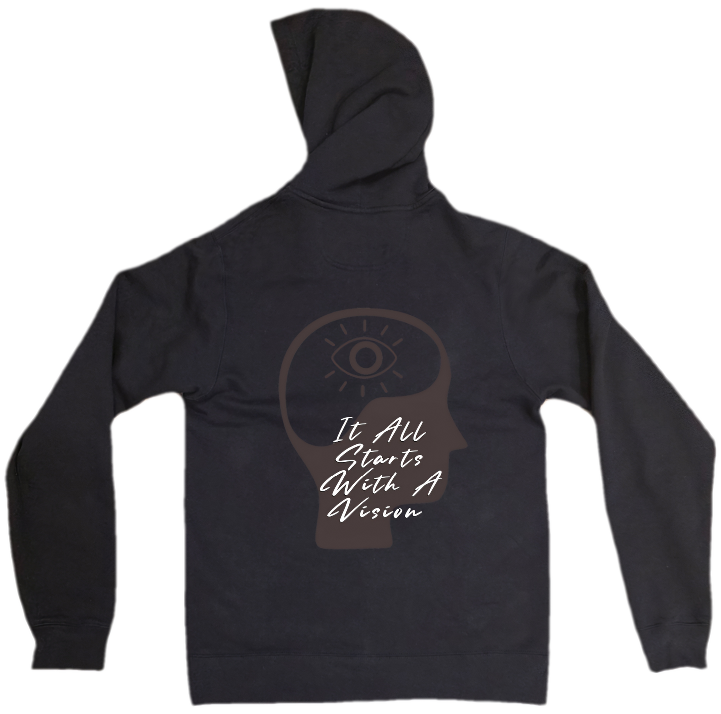 It All Starts With A Vision Black Hoodie